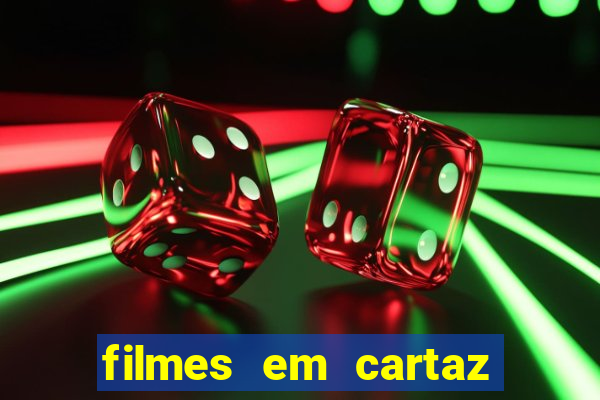 filmes em cartaz cinepolis parque shopping